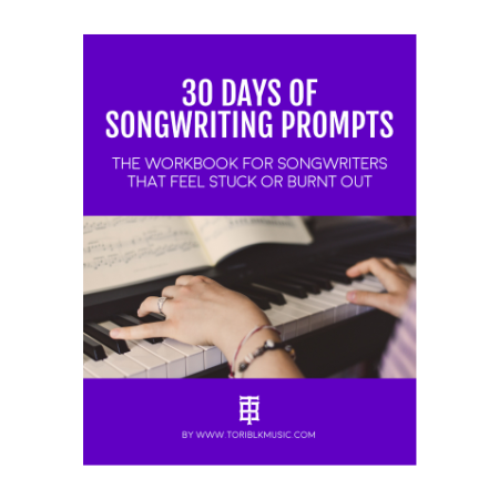 30 Days of Songwriting Prompts by Tori BLK Music